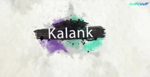 Kalank Episode 3