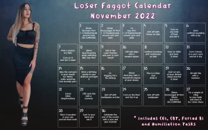 Loser Faggot Calendar November 2022 (CEI, CBT, Forced Bi, Humiliation Tasks)