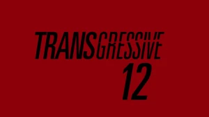 transgressive 12